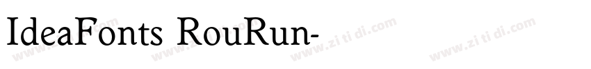 IdeaFonts RouRun字体转换